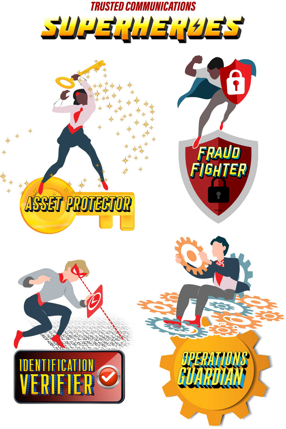trusted communications superheroes